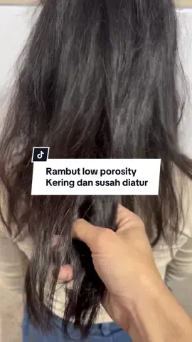 Nasibnya punya rambut low porosity sampe akhirnya nemuin solusinya #haircare #lowporosity #jevarine #deeptreatmenthairmaskjevarine #rambutlembut 