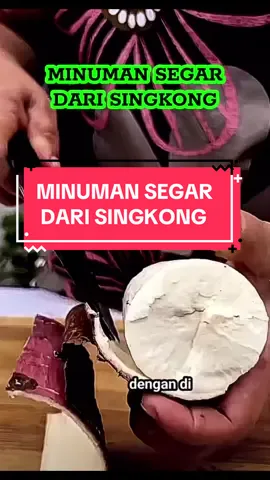 MINUMAN SEGAR DARI SINGKONG, PENASARAN KAN #kuliner #fyp #highlights #cemilan #tiktokviral 
