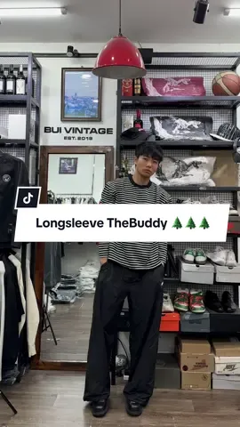 Mời ae 🌲🌲🌲 @The Buddy Shop #xuhuong #streetwear #aothundaitay #longsleeve #longsleeveshirt 