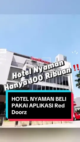 Hotel 100 Ribuan Tapi Bersih Aman & Nyaman‼️ Untuk Dapatkan Promo Diskon Wajib Download Aplikasi Red Doorz‼️ #R#RedDoorzB#BukaSemuaPintur#redtravelersH#HotelBudgetf 