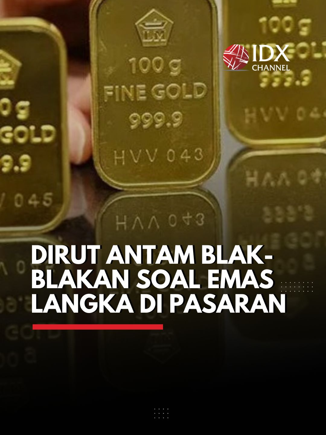 Direktur Utama PT Aneka Tambang Tbk (Antam), Achmad Ardianto, memberikan penjelasan terkait kelangkaan emas Antam yang sempat terjadi di pasaran. Ardianto menegaskan bahwa persoalan tersebut disebabkan oleh keterbatasan modal kerja perusahaan. Situasi ini semakin diperparah oleh terhambatnya proses pengadaan bahan baku.#idxchannel #idxchannelcommunity