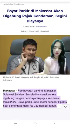 jika kebijakan bayar parkir di terapkan tahunan ini bakal menambah beban baru bagi masyarakat @munafri.arifuddin kalian ada gak sih melibatkan masyarakat dalam kebijakan ini ??? #fyp #indonesia #viral #gubernursulsel #makassarinfo 
