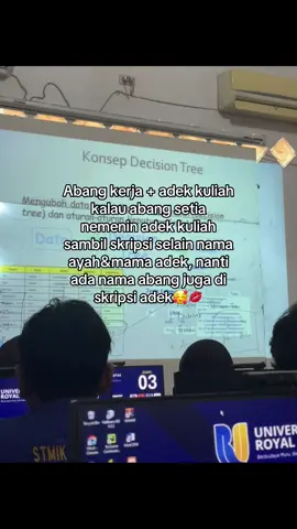 Asal abang setia🤙😣#universitasroyalkisaran #sisteminformasi #fypシ゚viral🖤tiktok 