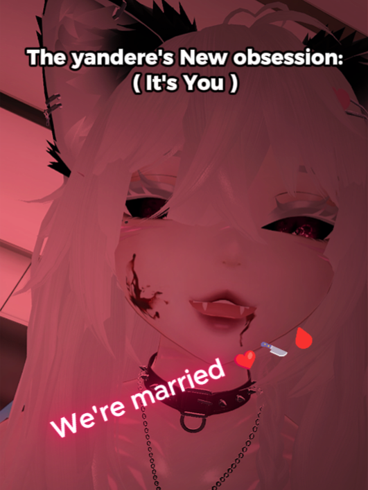 Pov : Your local yandere is obsessed with you🖤 | It's just you and me now❤️ We're married ❤️🔪🩸 | Yandere girlfriend | #yandere #vrc #pawsomevrc #clingygirlfriend #vrchat #vrchatcommunity #yanderetrap #darkromance #yanderescenario #yandereobsession #yanderechan #yanderesimulator #sempai #yanderegirlfriend #yanderegirlelevator #yandereelevator #yandere