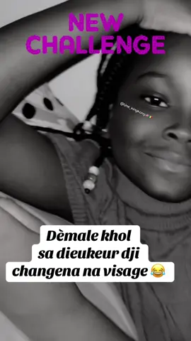 Delene khol sen dieukeur bala gno changer visage 😂#senegalaise_tik_tok #senegal #fry #challenges_tiktok #@Princesse café ô 🇸🇳221 ❣️❣️