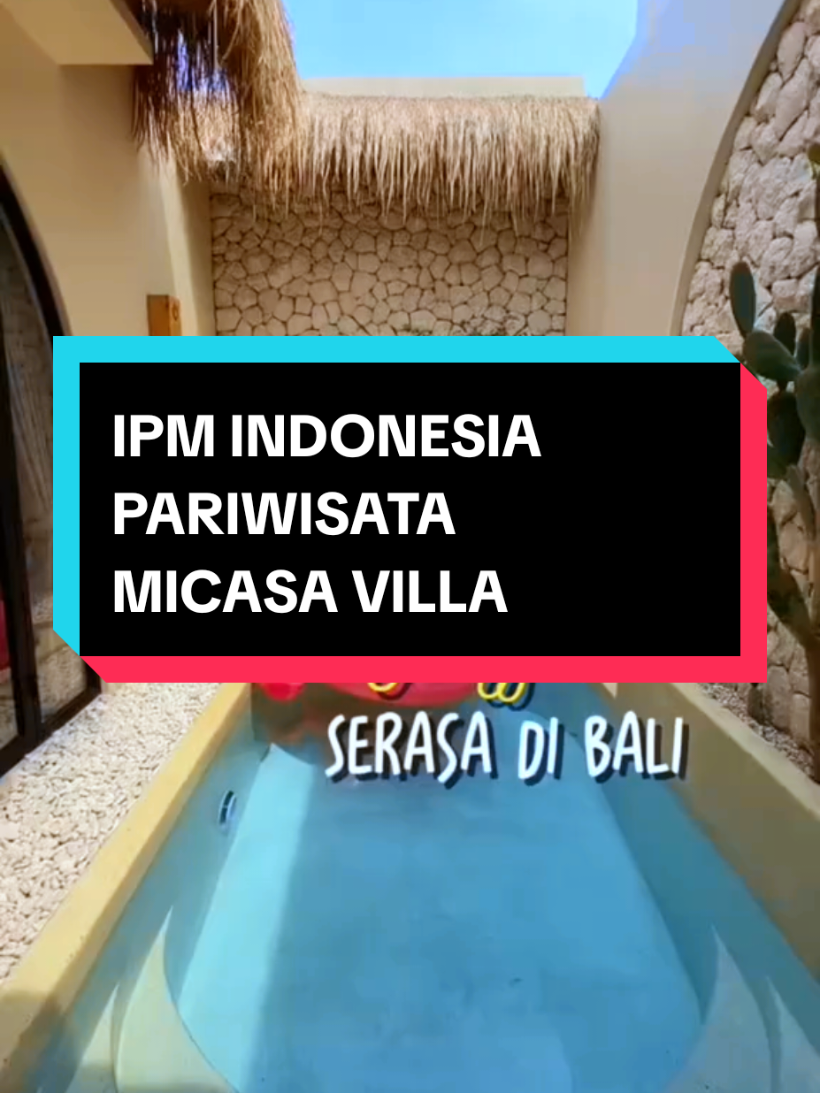 IPM INDONESIA PARIWISATA  Micasa villa tempat penginapan yang strategis dan nyaman  #ipmindonesiaemas #micasavillajogja #tiktok #fyf #yogusipm 