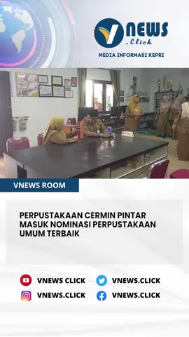 PERPUSTAKAAN CERMIN PINTAR MASUK NOMINASI PERPUSTAKAAN UMUM TERBAIK  #barelanggroup #ficomchannel #vnewsclick #barelangtvkabel #barelangnet #kepulauanriau #tanjungpinang #anambas #natuna #berita #kepri #batam #lingga #karimun #bintan #tanjungpinanghitz #beritaviral #beritaterkini #beritavideo