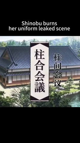 Shinobu burns her uniform leaked scene 💜 #DemonSlayer #KimetsuNoYaiba #KimetsuNoYaiba #Anime #mitsurikanroji 