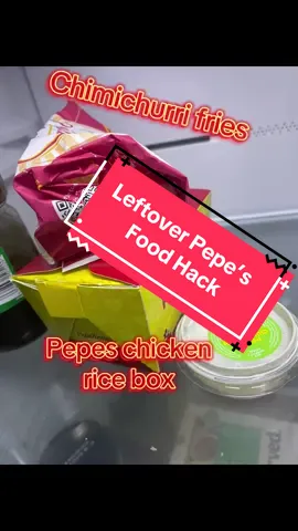 Leftover Takeout Hack: @Pepe’s Piri Piri chicken rice box and chimichurri fries! Let’s see how it goes! #foodhack #Foodie #takeout #chicken #rice 