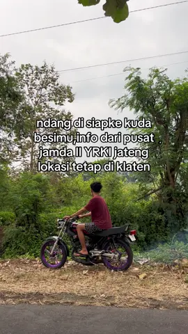 info akurat🙋🏻‍♂️#jamda2yrkijateng #yrki #rxking #rxkingindonesia #rxkingblayer 