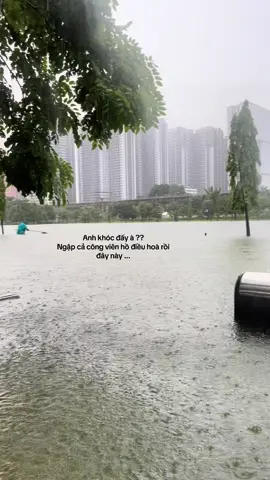 nín đi anh ơi 🥲 ướt hết quần áo em r #xh #viral #xuhuongtiktok #ngapluthanoi #fyp 