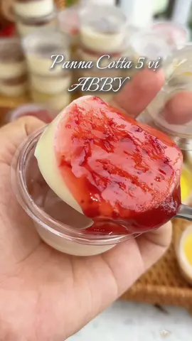 Panna cotta 5 vị thơm đậm hoa quả. Chua ngọt hài hoà mà em làm có 10 phút thôi #pannacotta #abbydolambanh #setnguyenlieu #cooking #venhaancom 