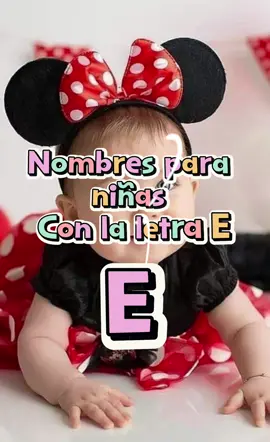 Nombres para niñas hermosas  Con la letra E👸👧💕🎀 #cuteBabynames #babyLove #modernBabynames #Futuremon #Babynames2025
