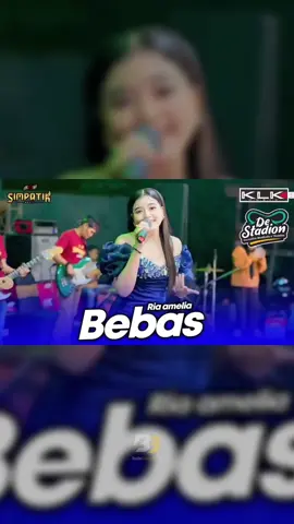 BEBAS ~ RIA AMELIA ~ SIMPATIK MUSIC #bebas #simpatikmusic  #fyp #xyzbca #foryoupage 