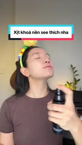 Xịt khoá nền này thử là thích đó nha #seehi #makeup #fyp #xitkhoanen #carslan 