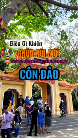 Điều gì khiến Chùa Núi Một trở thành điểm đến không thể bỏ qua khi đến Côn Đảo#đồ_cúng_côn_đảo_tâm_phúc #condao #dulich #travel 