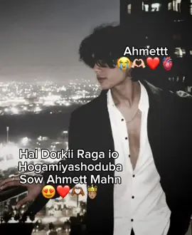 Halyeeygii Ragaba U Horeye🥹❤️🫶🏻#viewsproblem#feypシ#feypシ#viralvideos#viewsproblem😭 