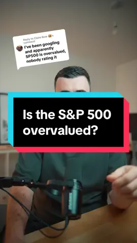 Replying to @Claire Bear 🍔 Is the S&P 500 overvalued?  When investing your capital is at risk. Future returns are not guaranteed. This is not financial advice. #stockmarketcrash #investing #financetiktok 