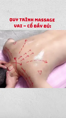 Quy trình massage vai cổ đầy đủ #dinhdinhcovankinhdoanhspa 