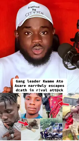 Gang leader Kwame Ato Asare narr0wly escapes dɛath in r!val attack. #Ckwadwojr #ckjr #tiktok #Inspiredbycityzen #CityzenKwadwoJr👌🏿 