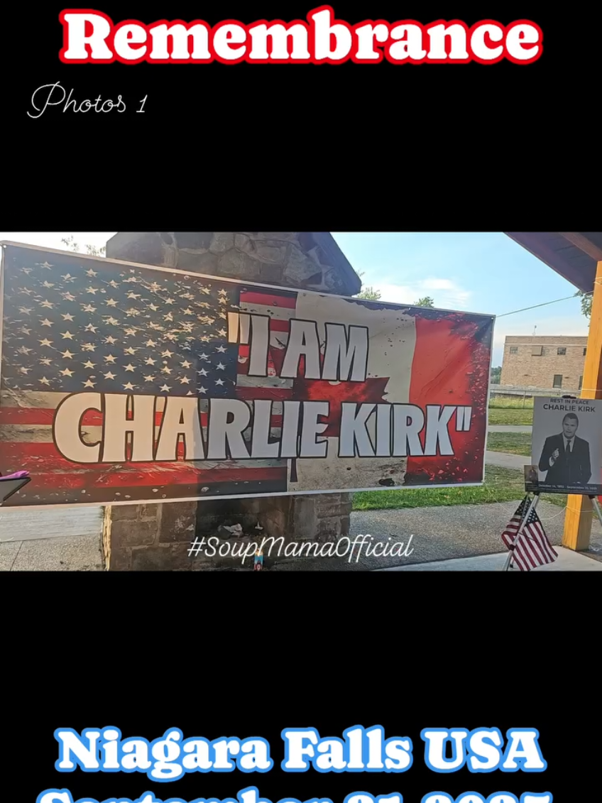 Charlie Kirk  International Border  Remembrance & Vigil  USA & Canada  Rainbow Bridge Niagara Falls  USA Side Remembrance  September 21 2025  Photos 1