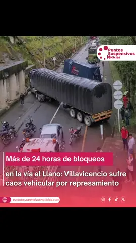 La vía al Llano completa más de 24 horas bloqueada por manifestaciones de transportadores y comunidades en Guayabetal y Chipaque, lo que ha provocado un represamiento de vehículos en los túneles y un grave colapso en la movilidad de Villavicencio.  En la capital del Meta, sectores como el Parque Los Fundadores (salida a Bogotá), el subnivel de Homecenter, el Anillo Vial, la vía Acacías – Villavicencio y el sector de Postobón registran largas filas y congestión vehicular. 🟣🟣🟣 Más detalles en puntossuspensivosnoticias.com #víaalllano #Villavicencio #Bogotá #bloqueos #protesta #Guyabetal #Chipaque #peajes 