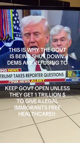#livehighlights #tiktoklive THIS IS WHY THE GOVT  IS BEING SHUT DOWN. DEMS ARE REFUSING TO KEEP GOVT OPEN UNLESS THEY GET 1 TRILLION $ TO GIVE ILLEGAL IMMIGRANTS FREE HEALTHCARE!! 