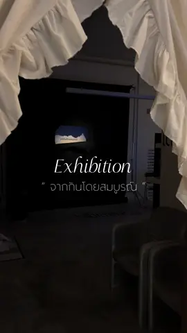 Exhibition ”จากกันโดยสมบูรณ์“ …ลาจากกันครั้งนี้ คงเป็นครั้งสุดท้าย เดินมาไกลเท่านี้🚶🏻‍♀️                                      📽️26 Sep - 20 Oct  9 a.m. - 11 p.m. 📍Cham Thing Cafe  #chamthing #คาเฟ่เชอร์รี่ยักษ์ #guncharlie #จากกันโดยสมบูรณ์ #exhibition 