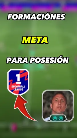 Formaciones Meta Para Posesión en efootball #efootball2026 #pes #efootball #efootballmobile #fyp 
