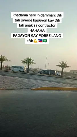 #khadamalife_proud_ofw🇸🇦🇵🇭 #dammam #ofwlife 