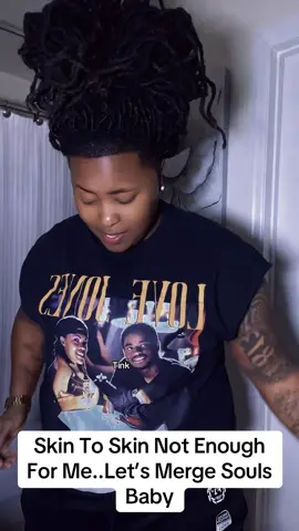 Skin To Skin Not Enough For Me..Let’s Merge Souls Baby #fyppppppppppppppppppppppp 