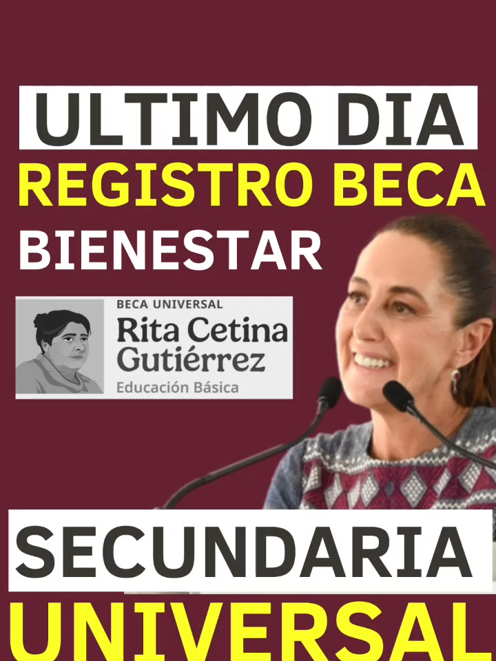 #ultimo #dia #registro #pago #beca #bienestar #universal #secundaria #septiembre #2025 #becaritacetina