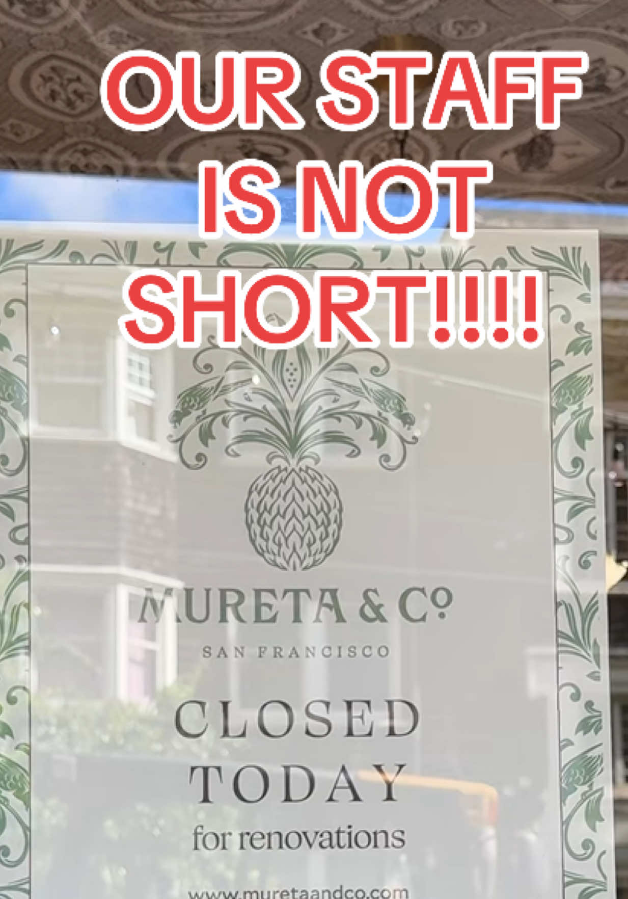 OUR STAFF MEMBERS ARE NOT SHORT ON AVERAGE. WE ARE JUST SHORT STAFFED. #muretaandco #shortstaffed #fillmorestreetsf #sanfrancisco #SmallBusiness 
