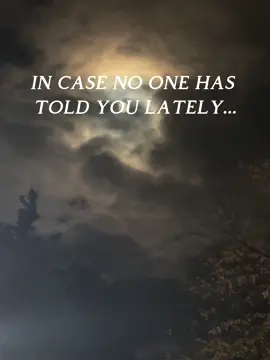 You 🥰 #youmatter #Love #amazing #relatable #life 