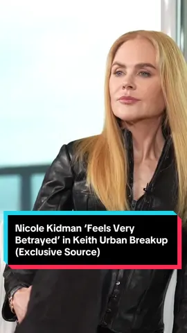 #NicoleKidman is “hurt and feels betrayed,” says a source amid her divorce from #KeithUrban. Read the full story at the link in our bio. 