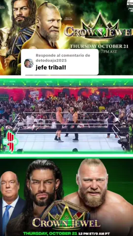 Respuesta a @detodoaja2025Roman Reigns vs Brock Lesnar! Universal Title Match Crown Jewel 2021 #wwenetwork #paulheyman  #crownjewel #brocklesnar #romanreings 
