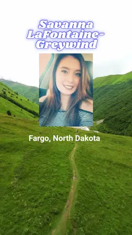 This the story of Savanna LaFontaine-Greywind #crime #truecrime #fyp #truecrimetok #justice 