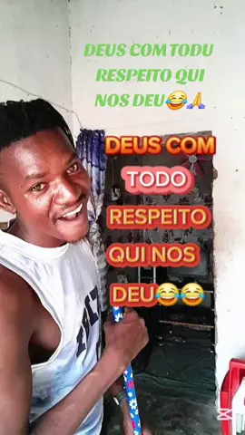 DEUS TODO PODEROSO COM TODO RESPEITO QUI NOS DEU😂🙏#angola🇦🇴portugal🇵🇹brasil🇧🇷  #moçambique🇲🇿 #africa #facebook #risas 