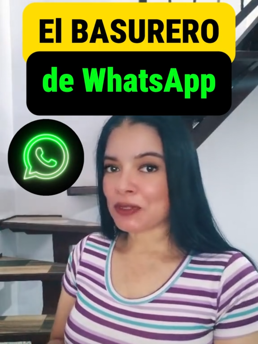 Sabes dónde encontrar el basurero de WhatsApp? #marytips01 #WhatsApp #Android #technology