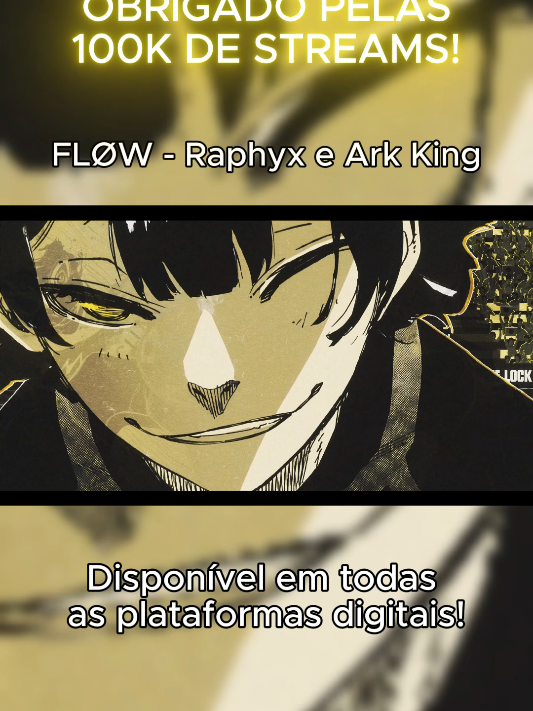 FLØW - Raphyx e Ark King Disponível em todas as plataformas digitais! #fyp #bachira #bluelock #raphyx #rap #geek #anime #viral #arkking #animeedit