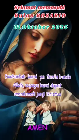 Ave Maria  Selamat memasuki bulan Rosario 1 Oktober 2025