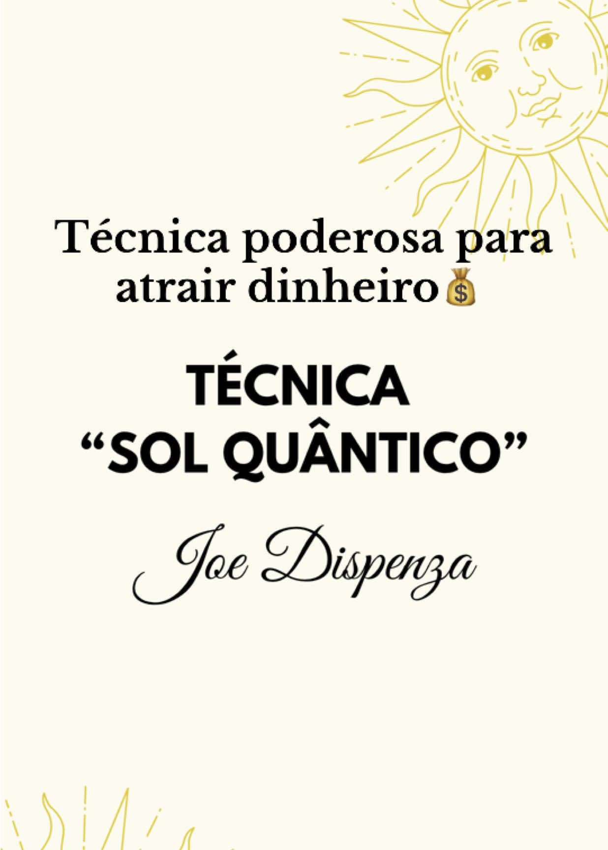 Atraia dinheiro 💰  Técnica “SOL QUÂNTICO”, de Joe Dispenza ☀️ #joedispenza #leidaatração #abundancia #prosperidade #gratidao 