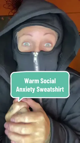 Perfect sweatshirt for people who struggle with social anxiety 
