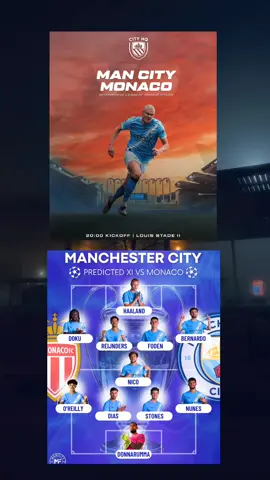 Champions league is back 🔥, prediksi line up Man city vs as Monaco dini hari nanti 💪💙 #uefachampionsleague #manchestercity #priemereleague #priemereleague #training #football #guvnor #xyzbca #fypシ゚viral #CapCut #MANBLUE 