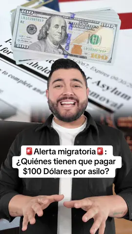 🚨Alerta migratoria🚨: ¿Quiénes tienen que pagar $100 Dólares por asilo? El abogado @Jonathan Shaw nos explica.