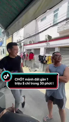 CHỐT MẢNH ĐẤT GẦN TRIỆU $ CHỈ TRONG 30 PHÚT ! #mrtuantong #daotaobds #dautubatdongsan #xaysuaban #truyennhan 