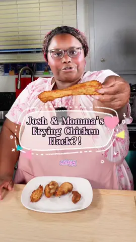 Josh & Momma’s Fried Chicken Hack?!😳 This is insane!😭 #creatorsearchinsights #friedchicken #chicken #tiktokpartner #foodreview  @Josh & Momma no hate all love 🩷
