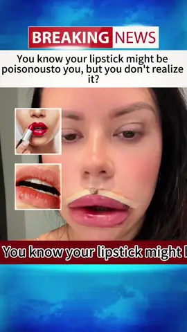 You know your lipstick might be poisonousto you, but you don't realize it?   #lipstick  #allergy  #lip