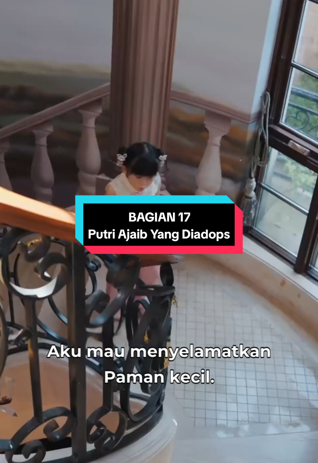 BAGIAN 17 | Putri Ajaib Yang Diadopsi #dramacina #dramacinarecomendation #dracin #foryourpage #fouryou 