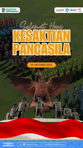 Halo #SobatDikbud, hari ini kita bersama memperingati Hari Kesaktian Pancasila ✨ 1 Oktober bukan sekadar tanggal, tetapi momentum untuk mengingat kembali semangat para pahlawan bangsa yang menjaga keutuhan Indonesia ❤️💪 Mari terus kita rawat persatuan, junjung tinggi nilai-nilai Pancasila, dan wujudkan generasi berkarakter yang siap membawa Indonesia menuju masa depan gemilang 🌟 Selamat Hari Kesaktian Pancasila! Pancasila Abadi, Indonesia Jaya 🇮🇩🔥 #HariKesaktianPancasila #SobatDikbud #PendidikanBerbudaya #DindikbudLumajang  @Kabupaten Lumajang 
